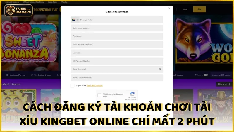 Cách đăng ký tài khoản chơi tài xỉu KINGBET online chỉ mất 2 phút